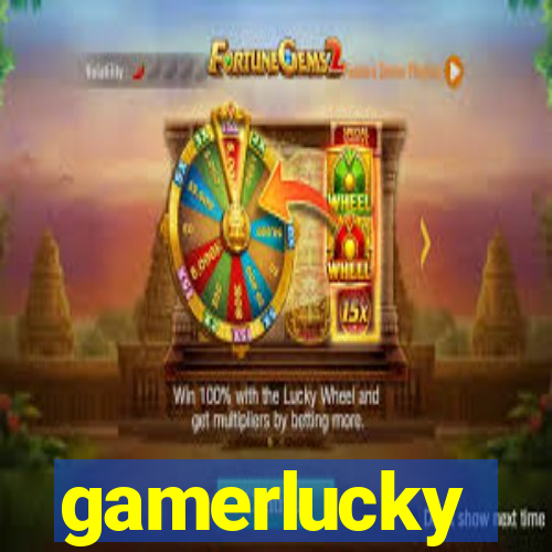 gamerlucky