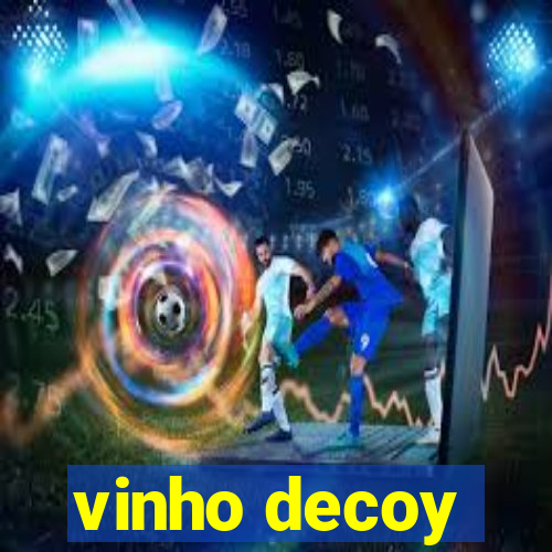 vinho decoy