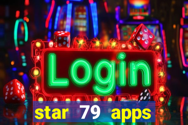 star 79 apps private limited