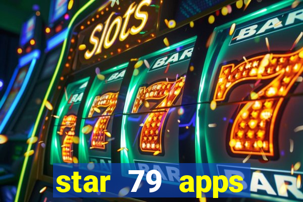 star 79 apps private limited