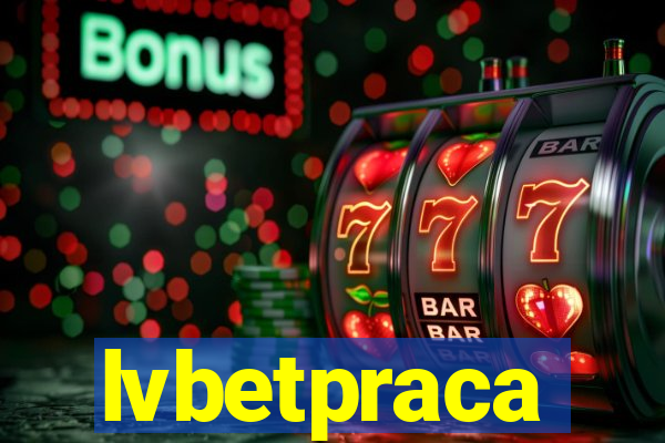 lvbetpraca