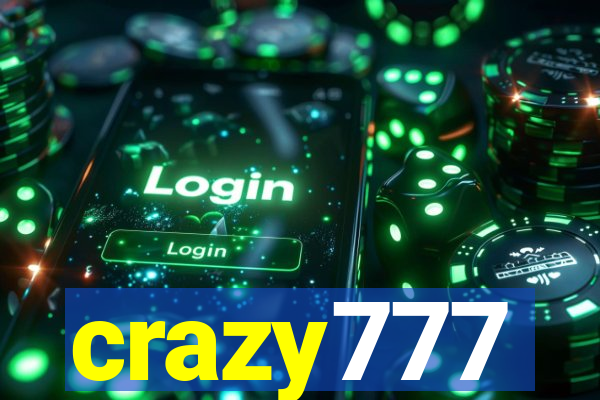 crazy777