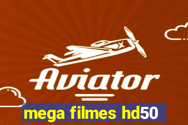 mega filmes hd50