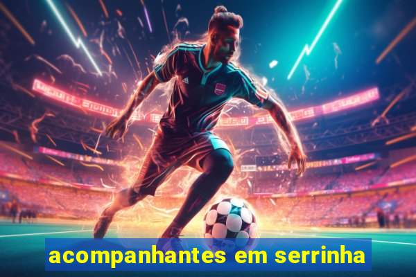 acompanhantes em serrinha