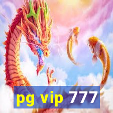 pg vip 777