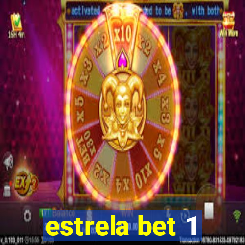 estrela bet 1