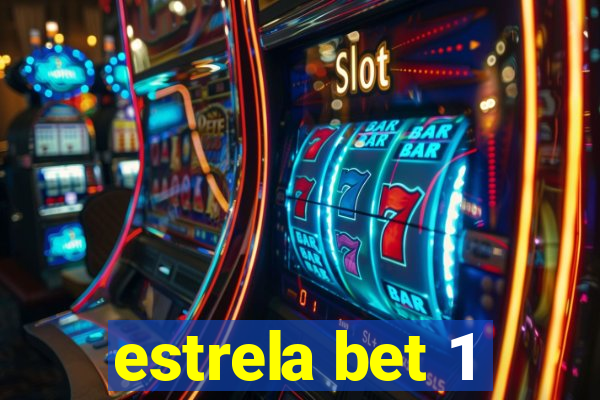 estrela bet 1