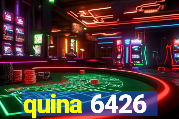 quina 6426