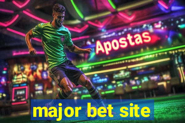 major bet site