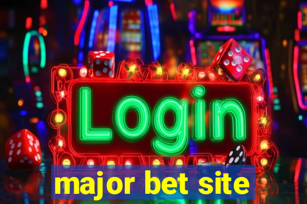 major bet site