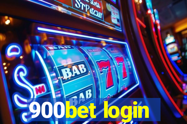 900bet login