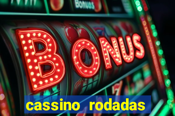 cassino rodadas gratis sem deposito