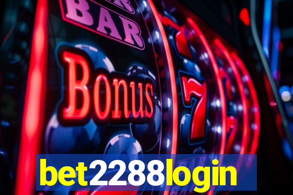 bet2288login