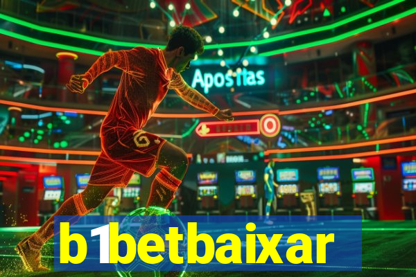 b1betbaixar