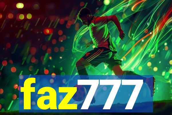 faz777