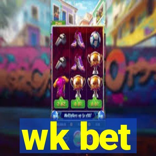 wk bet