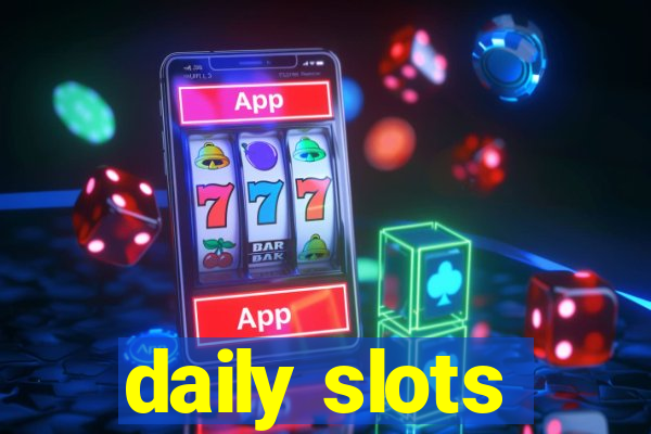 daily slots