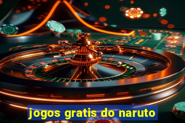 jogos gratis do naruto