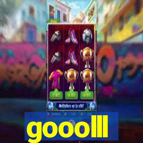 gooolll