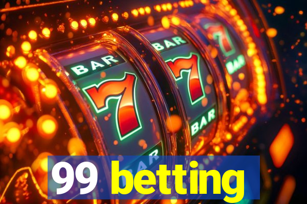 99 betting