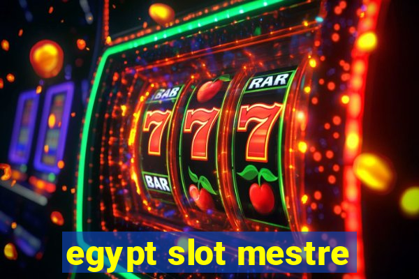 egypt slot mestre