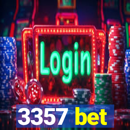 3357 bet