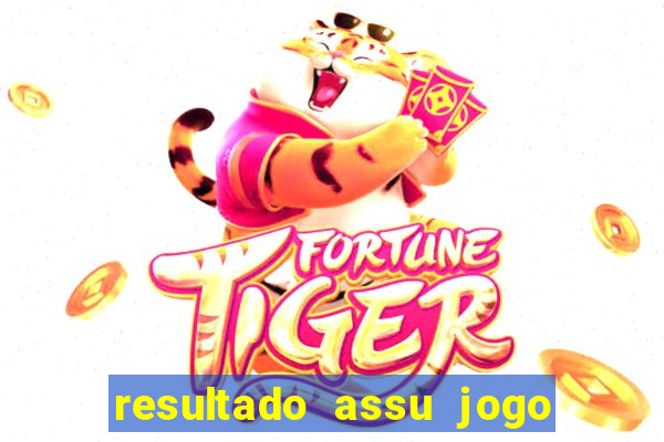 resultado assu jogo do bicho