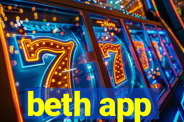 beth app