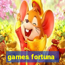 games fortuna