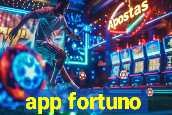 app fortuno