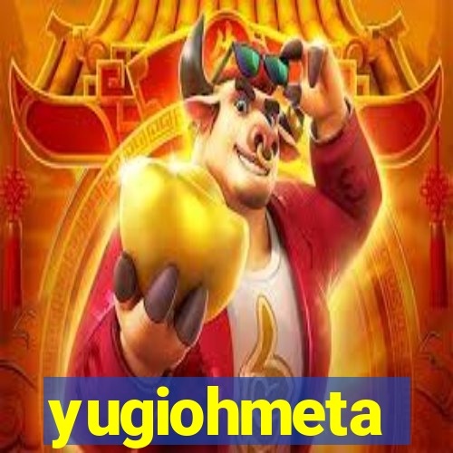 yugiohmeta