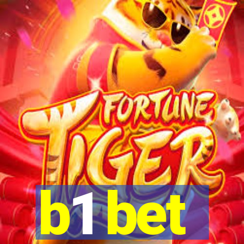 b1 bet