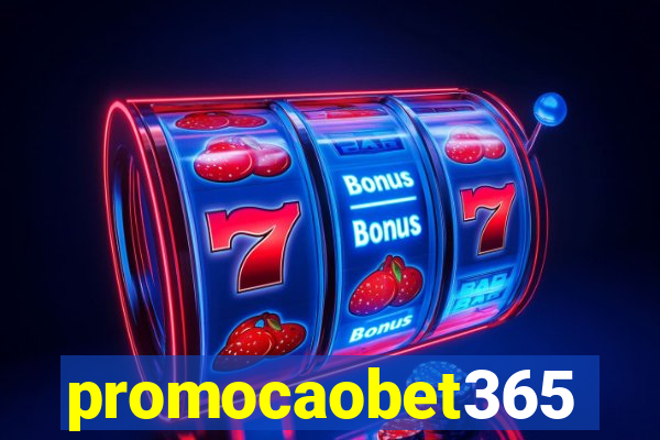 promocaobet365