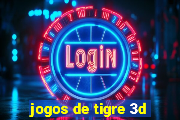 jogos de tigre 3d