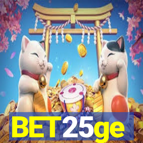 BET25ge