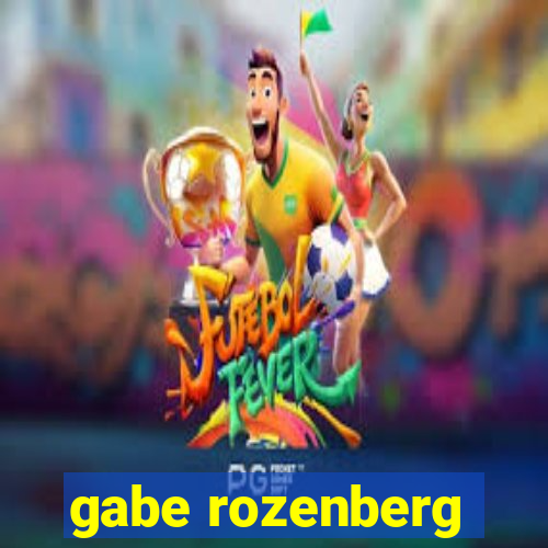 gabe rozenberg