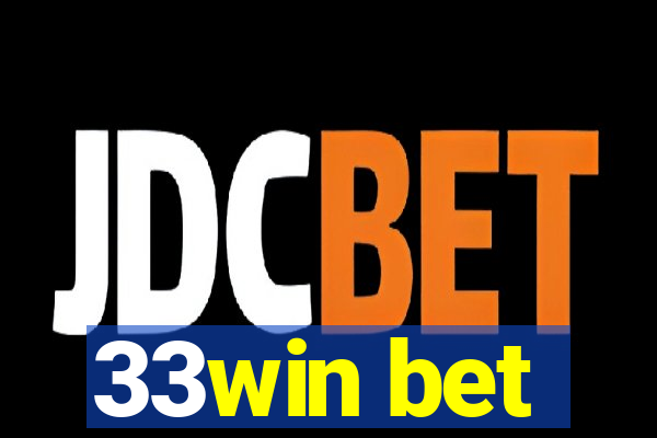 33win bet