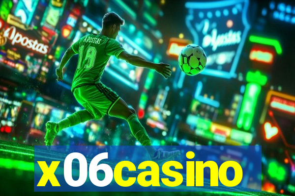 x06casino