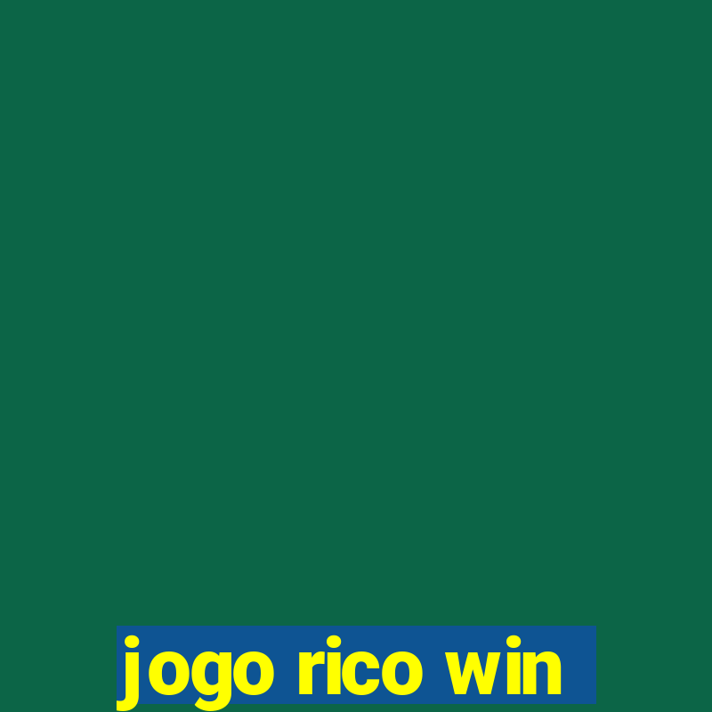 jogo rico win