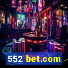 552 bet.com