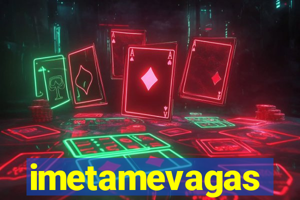 imetamevagas