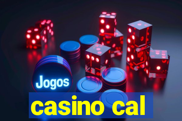 casino cal