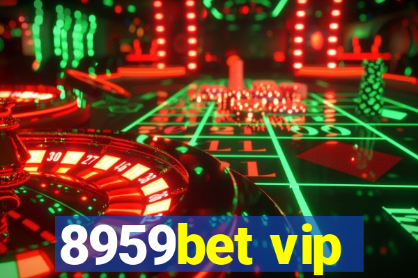 8959bet vip