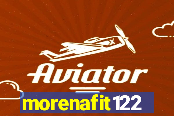 morenafit122