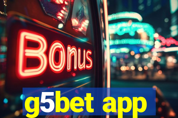 g5bet app