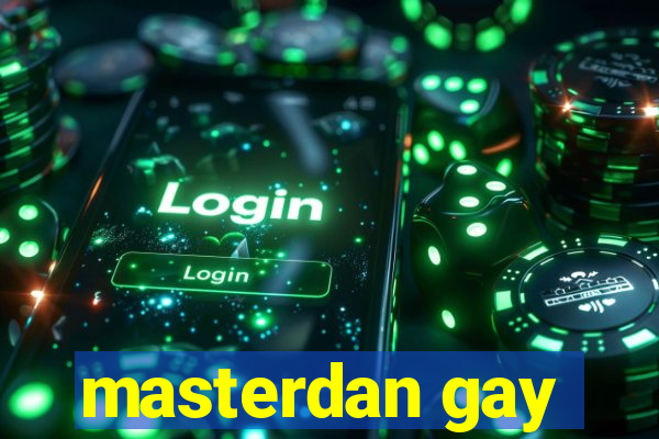 masterdan gay