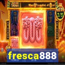 fresca888