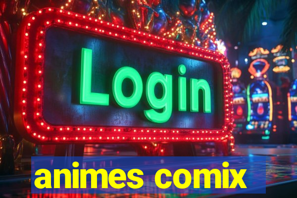 animes comix