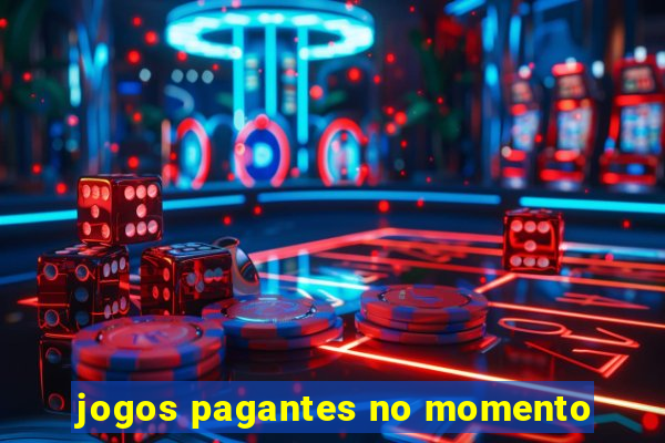 jogos pagantes no momento