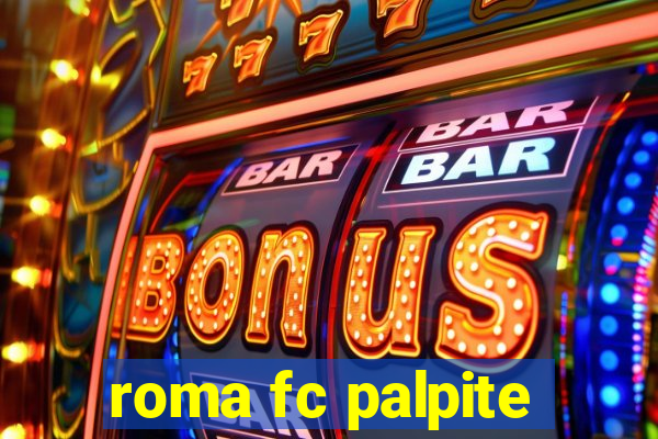 roma fc palpite